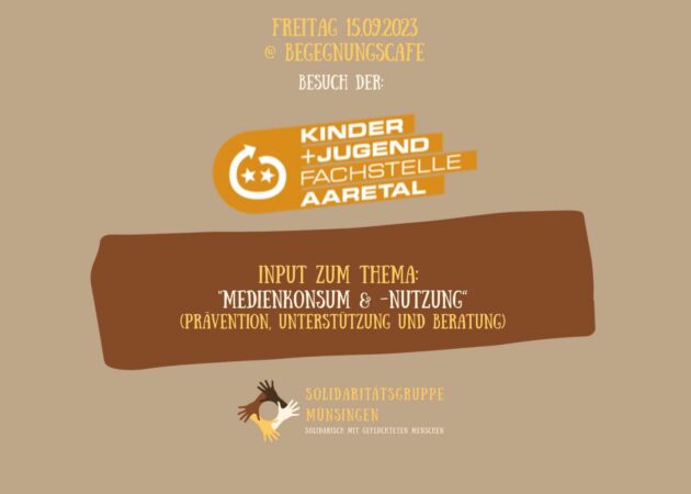 Input «Medienkonsum & – Nutzung»- Besuch Jugendfachstelle Aaretal