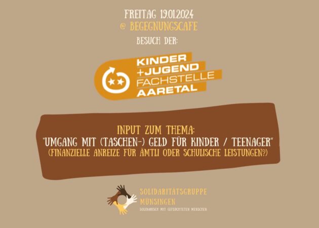 Input «Umgang mit (Taschen-) Geld und Teenager – Besuch der Kinder- und Jugendfachstelle